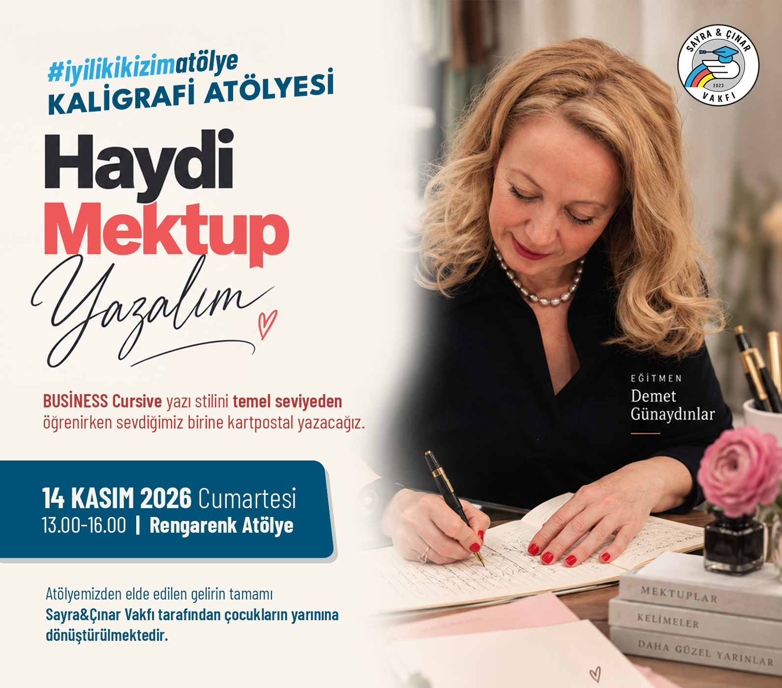 Haydi Mektup Yazalım – Kaligrafi Atölyesi | Demet Günaydınlar (14 Kasım 2026)