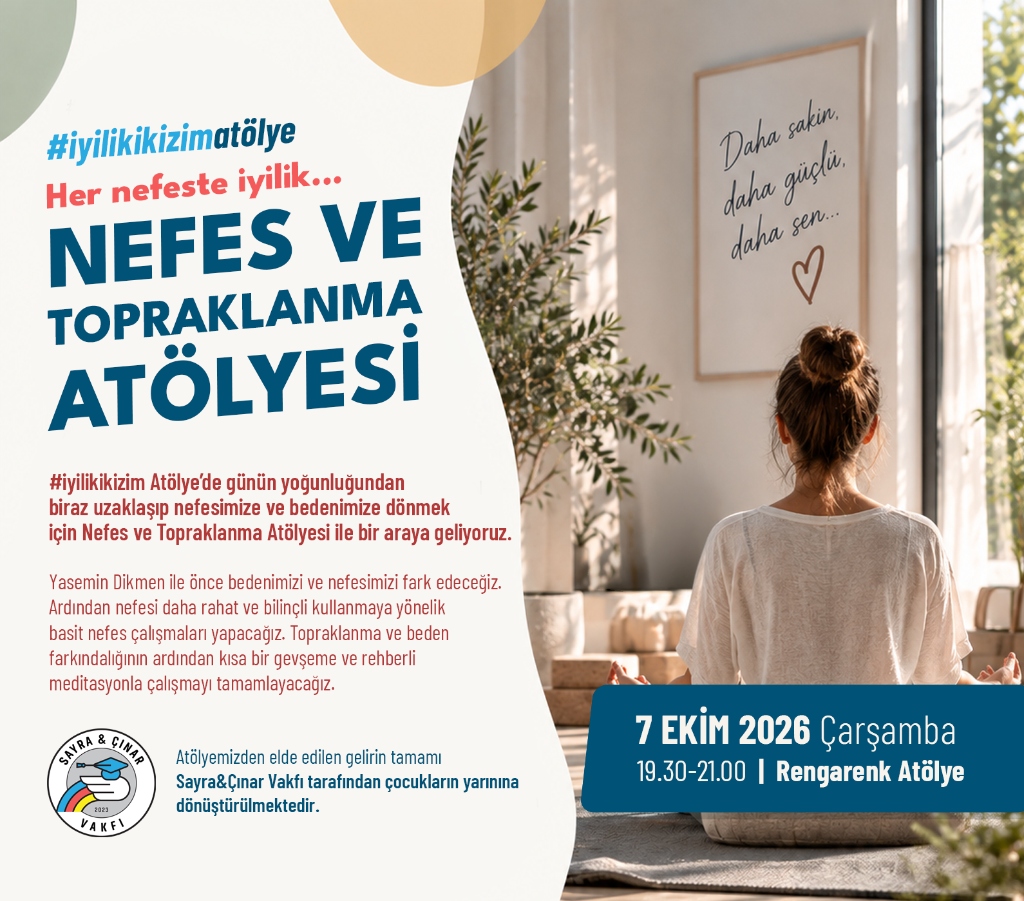 Nefes ve Topraklanma Atölyesi | Yasemin Dikmen (7 Ekim 2026)