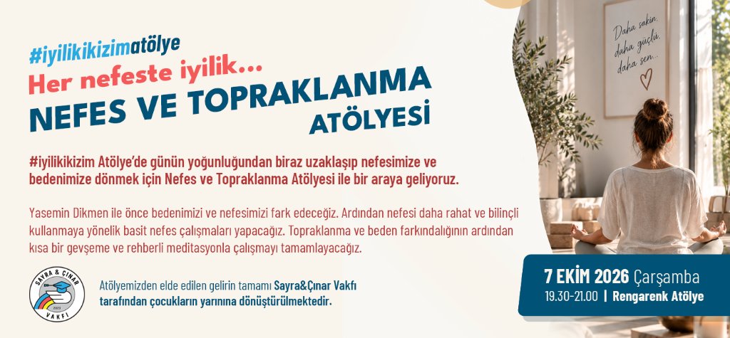 Nefes ve Topraklanma Atölyesi | Yasemin Dikmen (7 Ekim 2026)